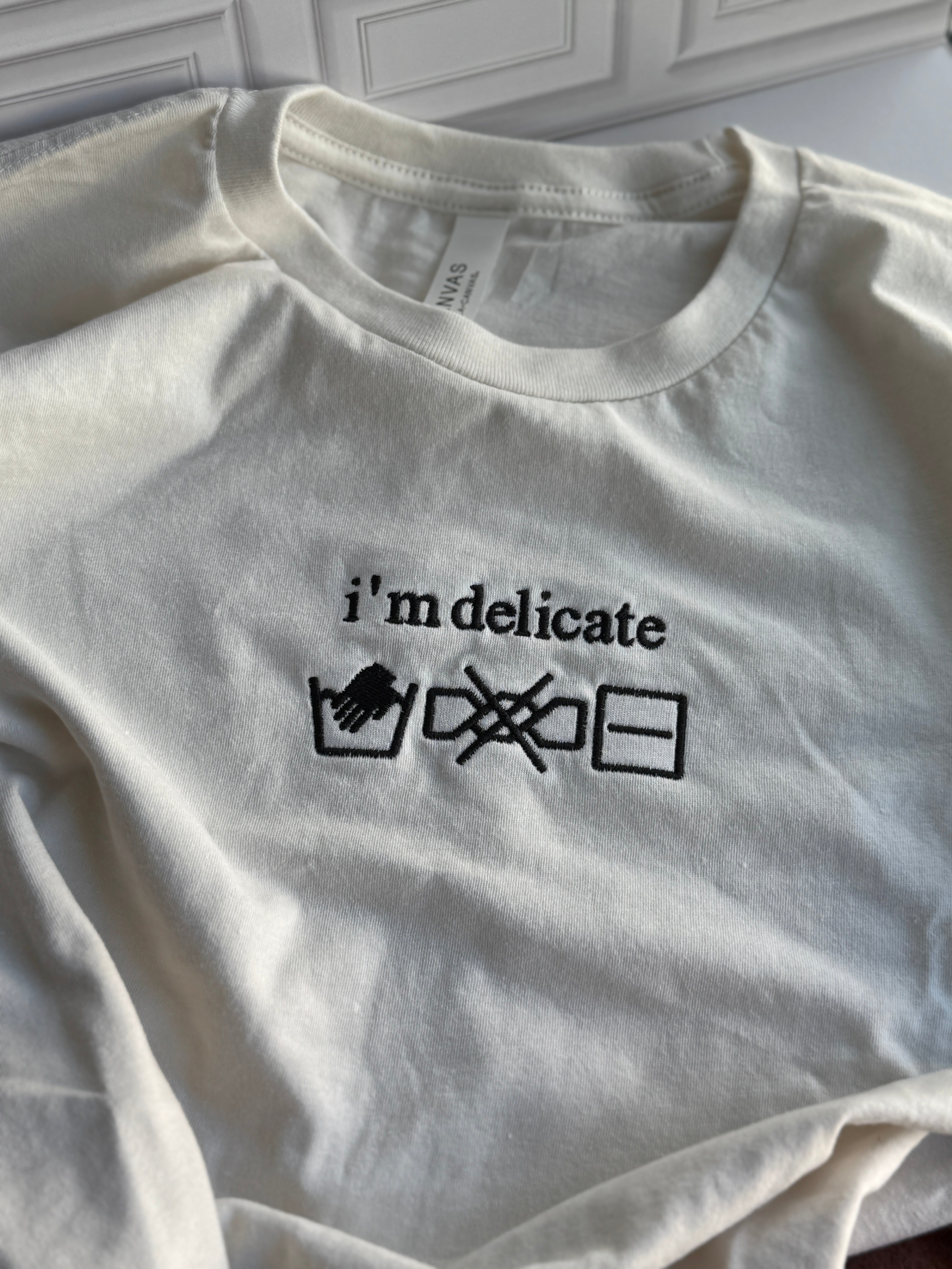 I'm Delicate T-Shirt